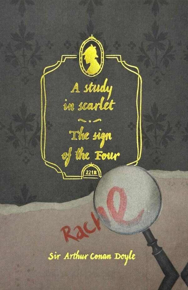 A study in scarlet and the A Study in Scarlet & Sign of the Four