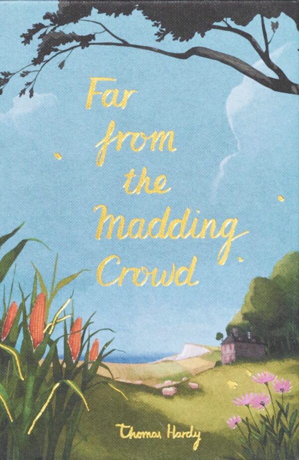 Far From the Madding Crowd Far From the Madding Crowd