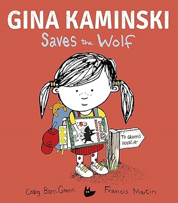Gina Kaminski Saves the Wolf