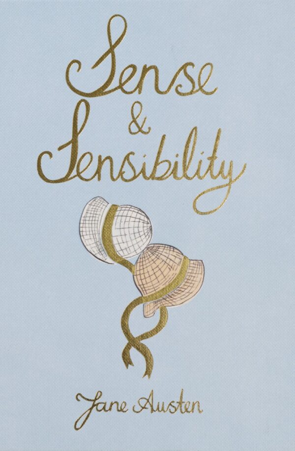 Sense and Sensibility Sense and Sensibility